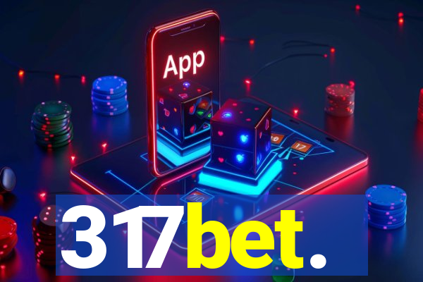 317bet.