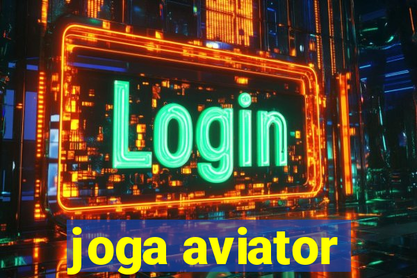 joga aviator