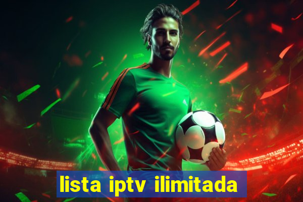 lista iptv ilimitada