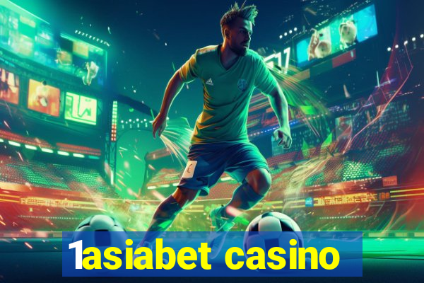 1asiabet casino