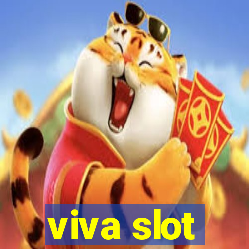 viva slot