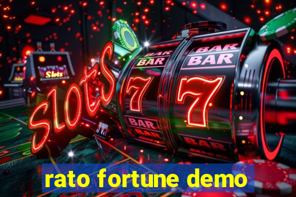 rato fortune demo