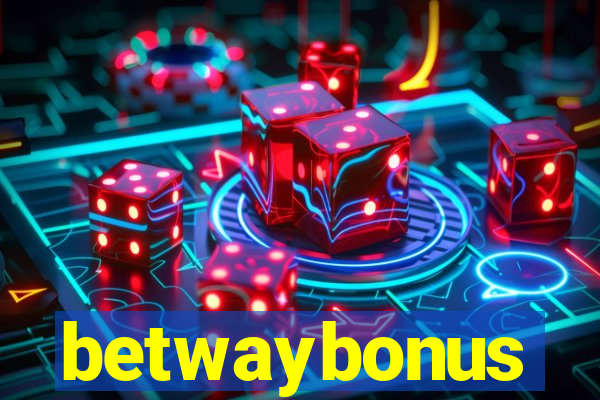 betwaybonus