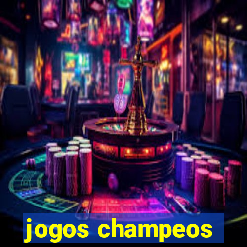 jogos champeos