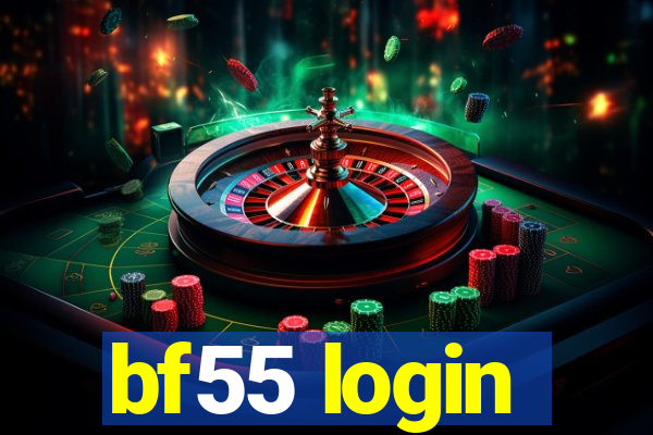 bf55 login