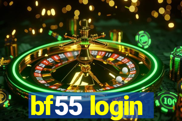 bf55 login