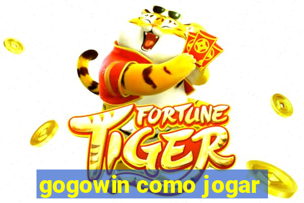 gogowin como jogar