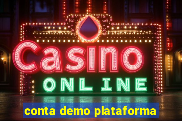 conta demo plataforma