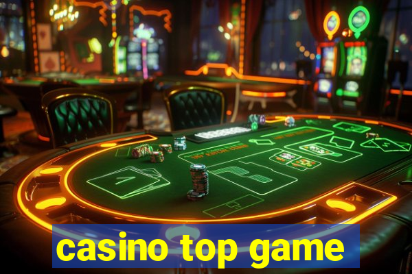 casino top game