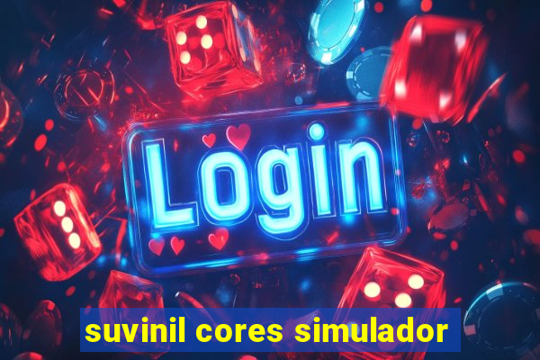 suvinil cores simulador