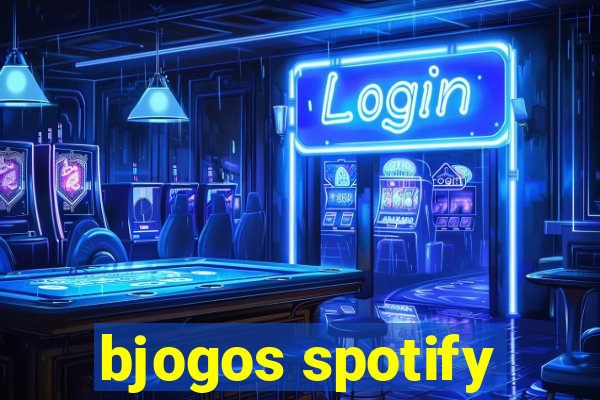 bjogos spotify