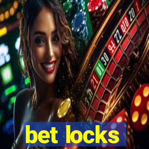 bet locks