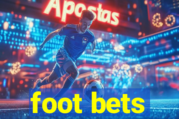 foot bets