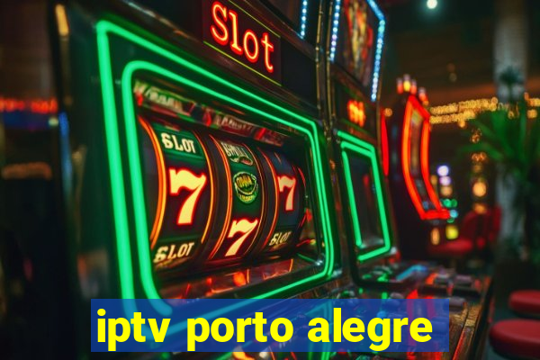 iptv porto alegre