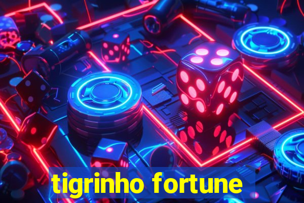 tigrinho fortune