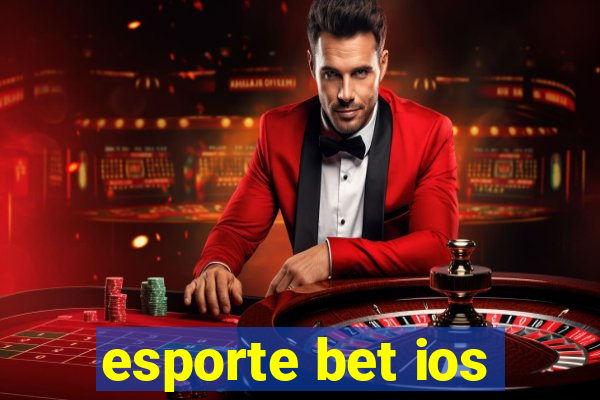 esporte bet ios