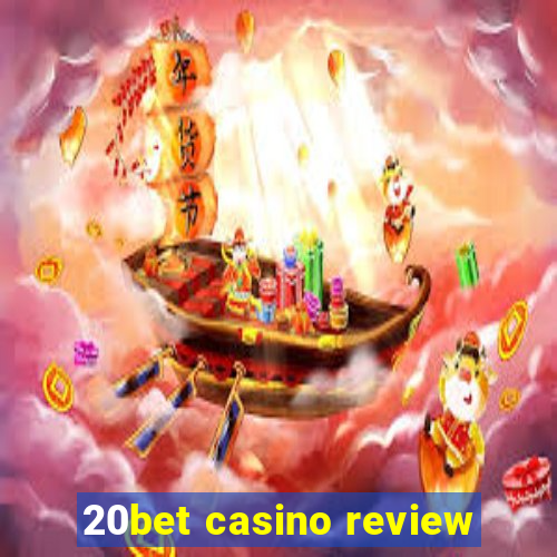 20bet casino review