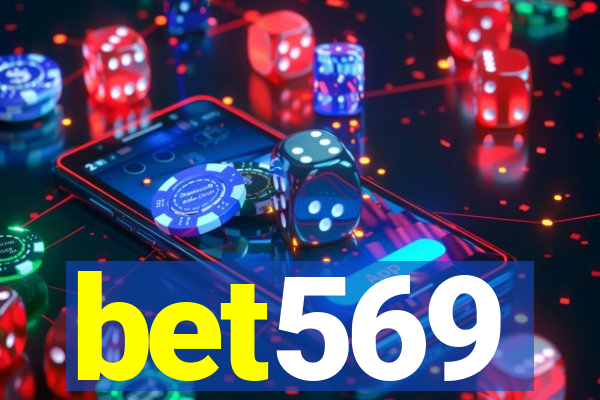 bet569