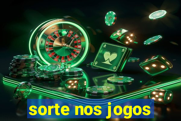 sorte nos jogos