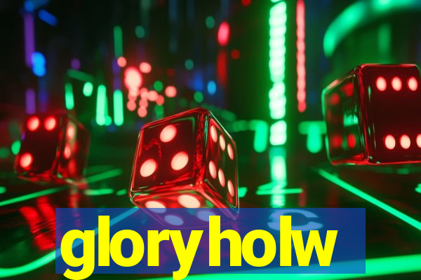 gloryholw