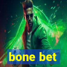 bone bet