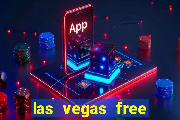 las vegas free slots games