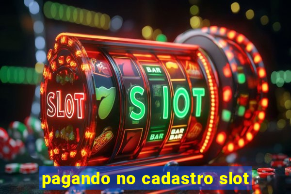 pagando no cadastro slot