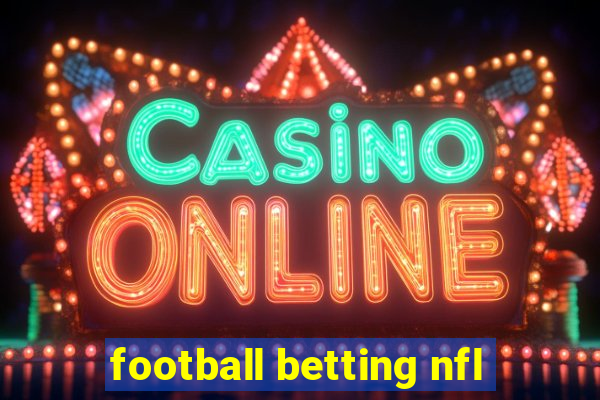 football betting nfl