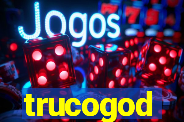 trucogod