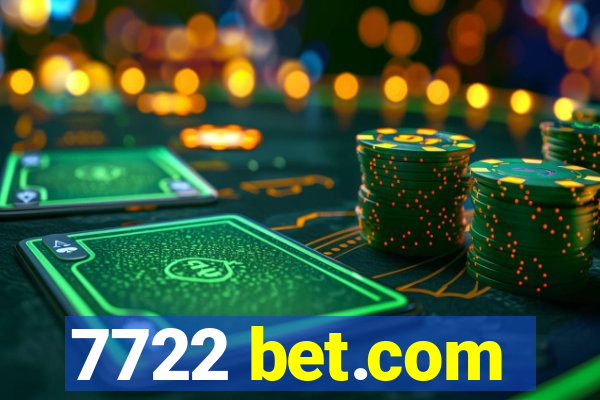 7722 bet.com