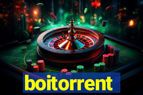 boitorrent