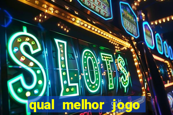 qual melhor jogo para celular