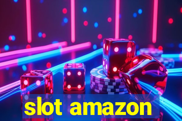 slot amazon