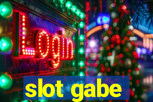 slot gabe