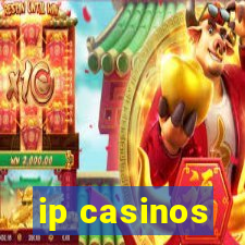 ip casinos