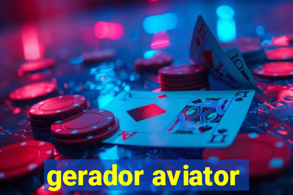 gerador aviator