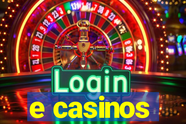 e casinos