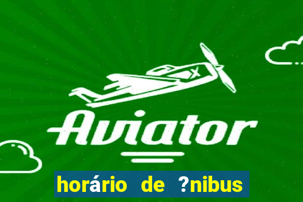 horário de ?nibus jun??o cassino