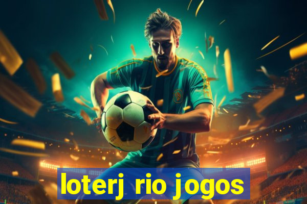 loterj rio jogos