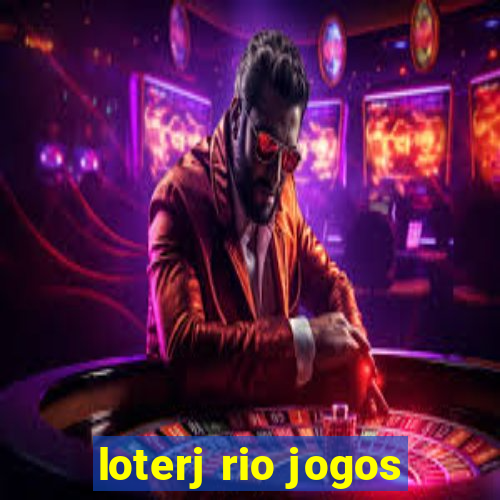 loterj rio jogos