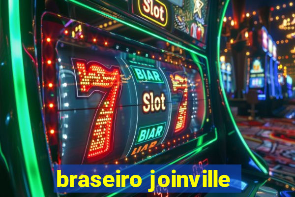 braseiro joinville