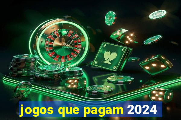 jogos que pagam 2024