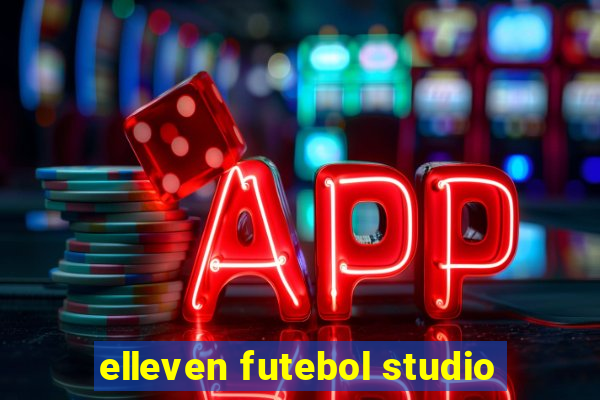 elleven futebol studio