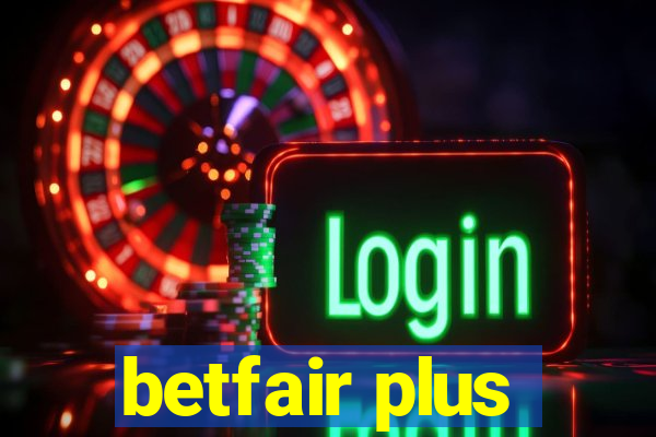 betfair plus