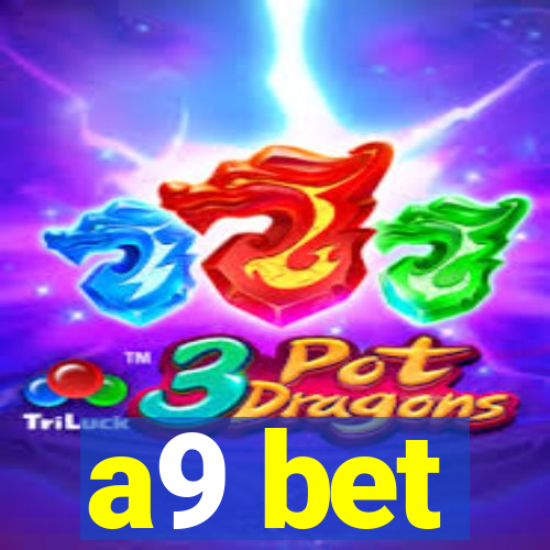 a9 bet