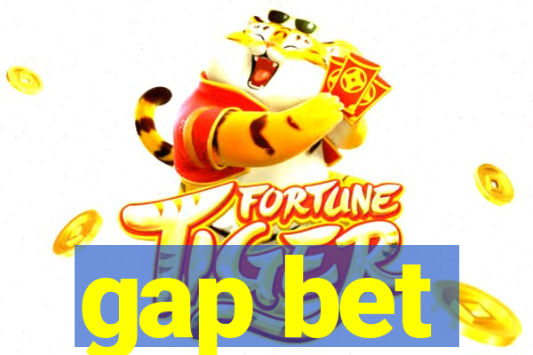 gap bet