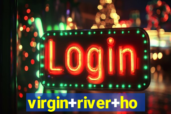 virgin+river+hotel+and+casino