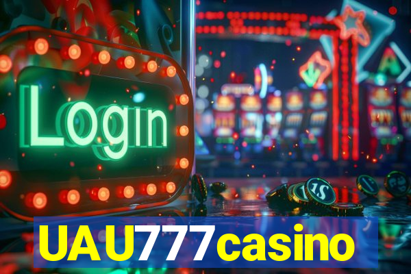 UAU777casino