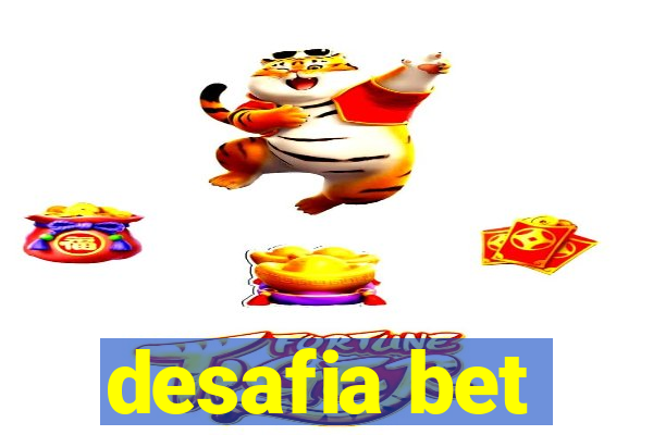 desafia bet