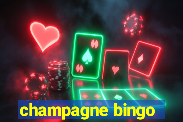 champagne bingo